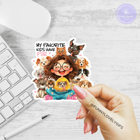Funny Woman Quotes - "Favorites Kids ..." stickers
